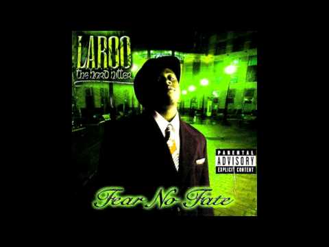 LAROO THA HARD HITTER - MO' SKRILLA