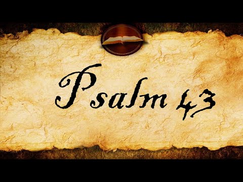 Psalm 43 |  KJV Audio (With Text)