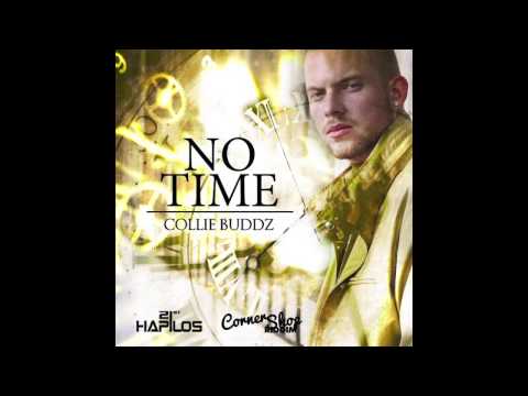 Collie Buddz - No Time (Corner Shop Riddim)