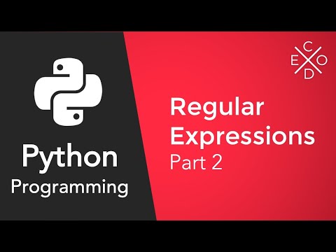Python Regular Expressions Part 2