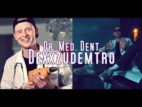 Dexxtro - Dr. med. dent. Dexzudemtro (prod. Lavito Beats)