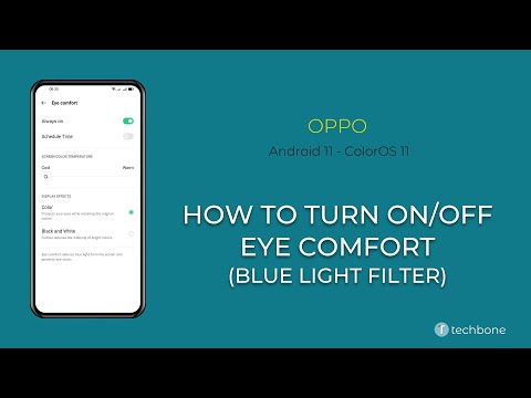 How to Turn On/Off Eye comfort - Oppo [Android 11 - ColorOS 11]