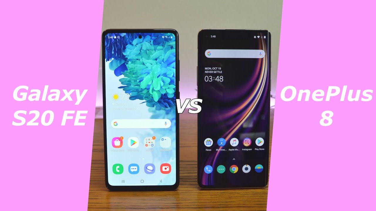 Samsung Galaxy S20 FE vs OnePlus 8: Is the newer device better?
