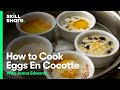 What are Eggs en Cocotte and How to Make Them