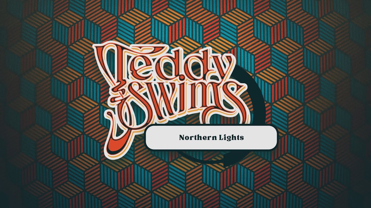 12. Teddy Swims - Northern Lights (Official Lyric Video)
