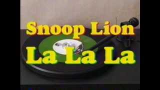 Snoop Lion &quot;La La La&quot; Prod. by Major Lazer