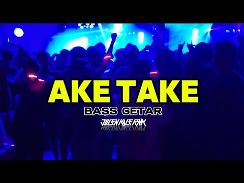 DJ AKE TAKE (Julen Kale Rmx) New2K24