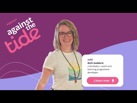 Against the Tide podcast - Series 2: Episode 5 - Lean into the Uncomfortable