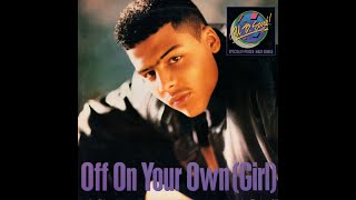 Al B. Sure! - Off On Your Own (Girl) - Remix &#39;88