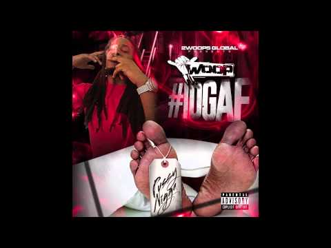Woop- Walk Light #IDGAF (MIXTAPE)