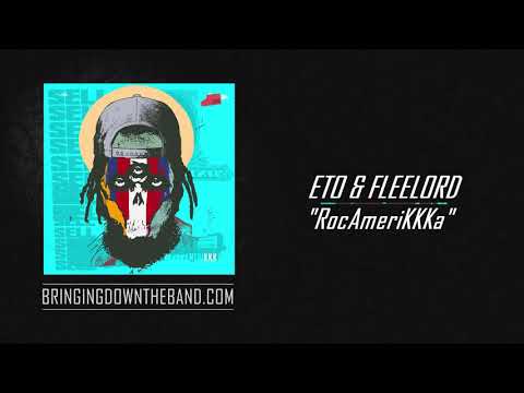 Eto & Flee Lord - "RocAmeriKKKa" (Full Project Stream | 2019)