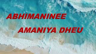 Abhimaninee Amaniya Dheu