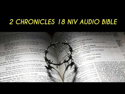 2 CHRONICLES 18 NIV AUDIO BIBLE