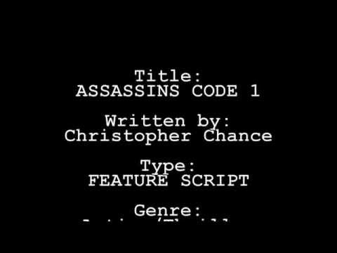 VIDEO PITCH for ASSASSINS CODE 1 (feature script), by Christopher ...