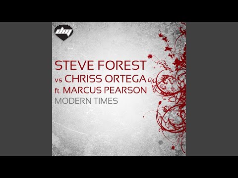 Modern Times (feat. Marcus Pearson) (Steve Forest & Paul Sim0n Radio Edit)