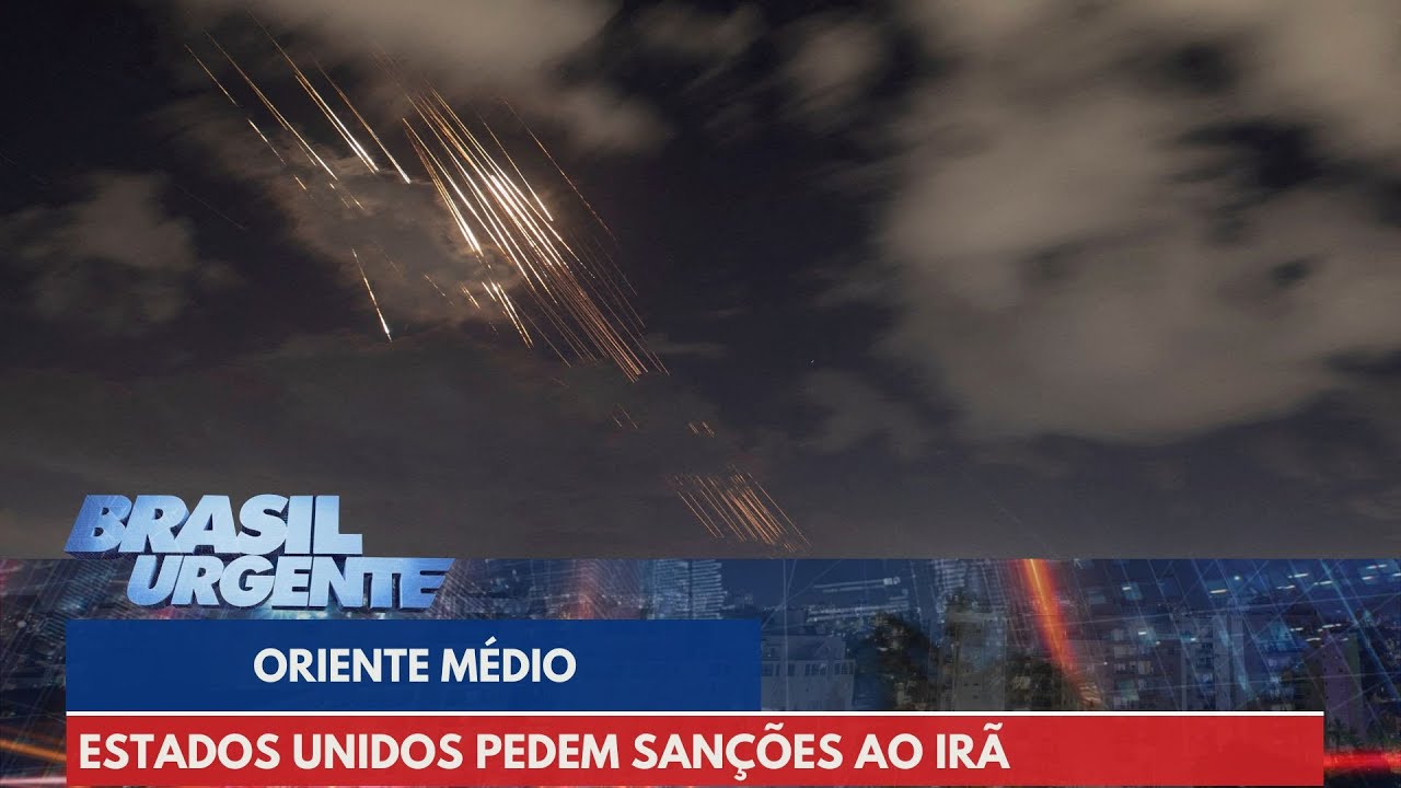 Estados Unidos pedem sanções ao Irã após ataques | Brasil Urgente