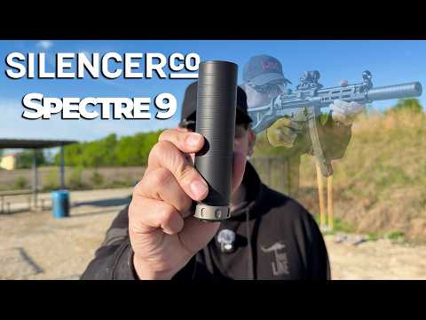 SilencerCo Spectre 9 – The 9mm Suppressor You Need?