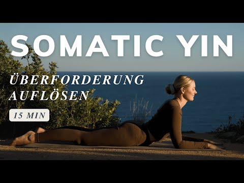 15 Min somatisches Yin Yoga am Morgen | Überforderung lösen & innere Ruhe finden