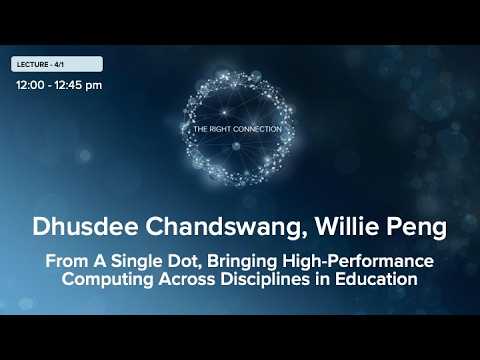 Lecture: From A Single Dot, High-Performance Computing Across Disciplines in Education