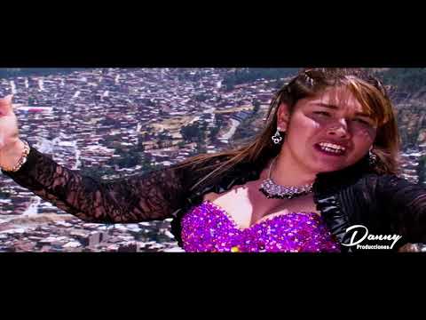 NOEMI HUAMAN♫CALLA POR AMOR♫VIDEO CLIP®DANNY PRODUCCIONES™✔
