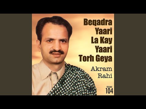 Jey Dil Neeway Ralda Saadey Naal