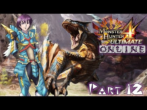 MH4U Online | Part 12 | 3☆ | Tigrex Tough Love