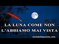 Gabriele D'Annunzio - O falce di luna calante |  La luna come non l'abbiamo mai vista