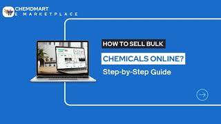 How to Sell Bulk Chemicals Online? | Step-by-Step Guide with ChemDmart