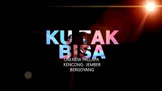 Download lagu KU TAK BISA - DIVA ALDIVA - NEW PALLAPA mp3