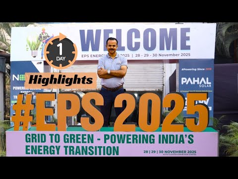 EPS Energy Expo 2025 | Day 1 Highlights / Powering Western India’s Energy Future