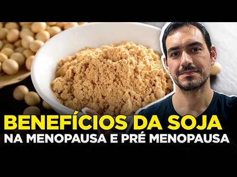 Soy during menopause: what are the benefits? #nutritionist_gustavo