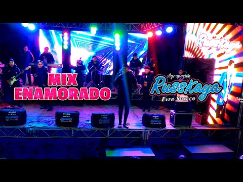 ♪ Agrupación Russkaya - Mix Enamorado💙 (En Vivo 2022) - Video Oficial