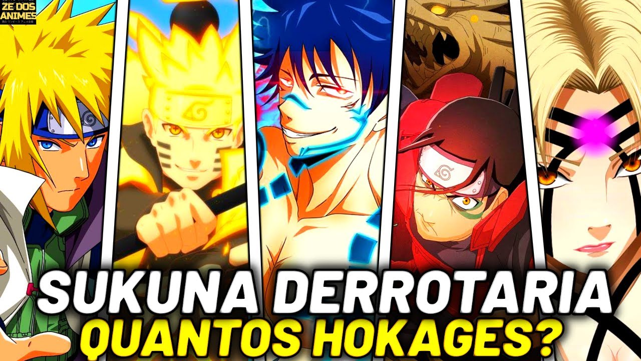 SUKUNA VS TODOS OS HOKAGES! QUEM ELE VENCERIA? (Jujutsu Kaisen vs Naruto e Boruto)