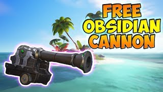 Free Obsidian Cannons Today Only | Sea of Thieves