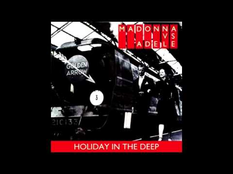 Madonna vs. Adele - Holiday / Rolling In The Deep (Stelmix 4' Remix Mashup)