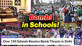 Over 150 Schools Receive Bomb Threats in Delhi