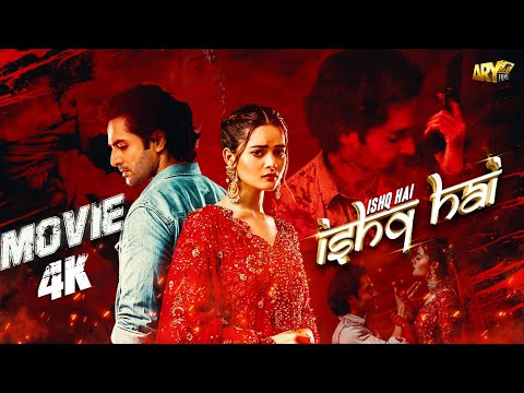 ISHQ HAI - MOVIE (4K) | DANISH TAIMOOR | MINAL KHAN | HAMMAD SHOAIB | ARY FILMS