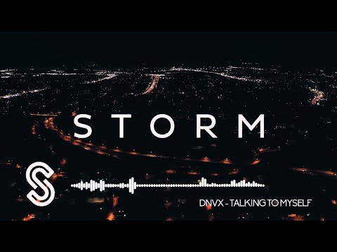 DNVX - Talking To Myself