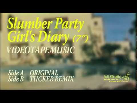 VIDEOTAPEMUSIC/Slumber Party Girl's Diary(7