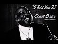 Too Close For Comfort - Count Basie