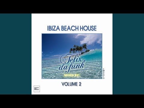Ibiza Beach House Compilation Vol.2 (Continuous Mix)