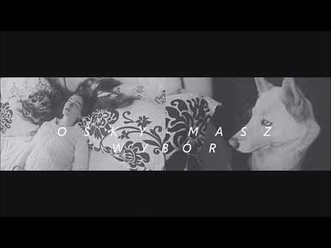 Osky - masz wybór #video#mashup#