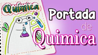 Portada de QUIMICA | Portadas fáciles y bonitas