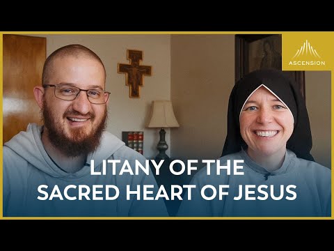 Pray with Us: The Litany of the Sacred Heart of Jesus