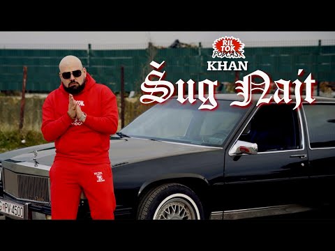 KHAN - Šug Najt [Official Music Video]