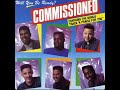 Commissioned - Take Your Burdens (To the Lord)