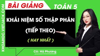 Ôn tập toán lớp 5 số thập phân