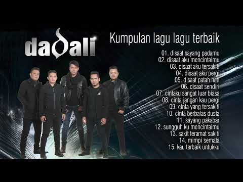 Dadali - Kumpulan Lagu-Lagu Terbaik