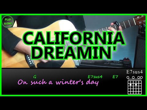 ✅ The Mamas & the Papas - CALIFORNIA DREAMIN' ✅ PLAY ALONG Chords & Lyrics on screen Guitar Tutorial
