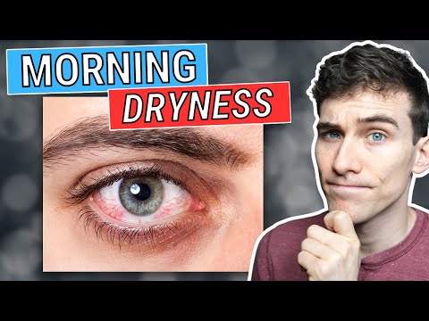 Why Are My Eyes Dry in the Morning?